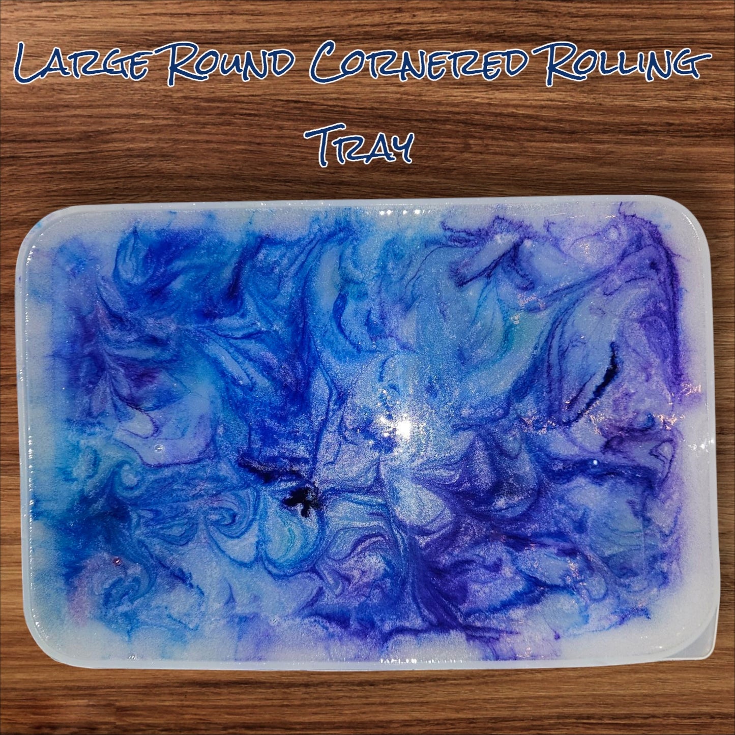 Large Round Cornered Rolling Tray